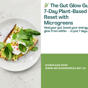 The Gut Glow Guide: 7-Day Plant-Based Microgreens Reset